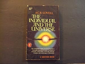 Seller image for The Individual And The Universe pb A.C.B. Lovell 1st Mentor Print 3/61 for sale by Joseph M Zunno