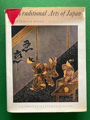 Seller image for The Traditional Arts of Japan; A Complete Illustrated Guide for sale by Berry Books