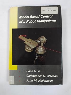 Seller image for Model-Based Control of a Robot Manipulator. for sale by TraperaDeKlaus