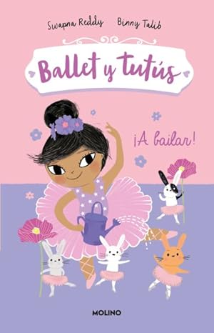 Seller image for A bailar!/ Ballet Bunnies : Let's Dance -Language: spanish for sale by GreatBookPrices
