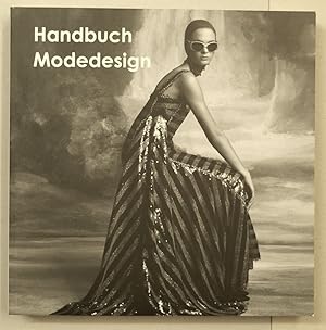 Seller image for The Sourcebook Of Fashion Design / Handbuch Modedesign / Bronnenboek voor Modeontwerpen / El gran libro de la moda. for sale by Antiquariat Martin Barbian & Grund GbR