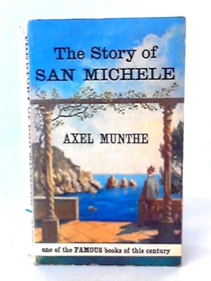 Imagen del vendedor de The Story of San Michele. a la venta por World of Rare Books