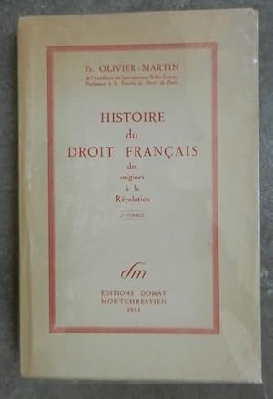 Histoire du droit français, des origines à la Révolution.