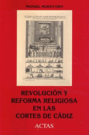 Bild des Verkufers fr Revolucin y reforma religiosa en las Cortes de Cdiz zum Verkauf von Librera Cajn Desastre