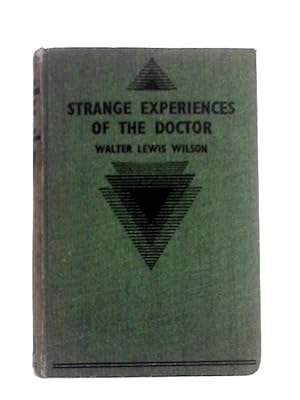 Seller image for Strange Experiences of the Doctor for sale by World of Rare Books