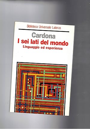 Seller image for I sei lati del mondo. Linguaggio ed esperienza. for sale by Libreria Gull