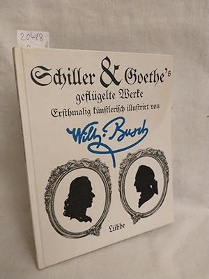 Immagine del venditore per Schiller und Goethe's geflgelte Werke. venduto da Versandantiquariat Waffel-Schrder