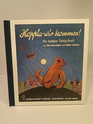 Imagen del vendedor de Hoppla - wir kommen! Ein lustiges Teddy-Buch. a la venta por ANTIQUARIAT Franke BRUDDENBOOKS