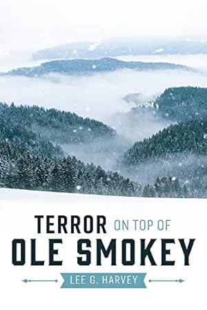 Imagen del vendedor de Terror on Top of Ole Smokey (1) a la venta por Redux Books