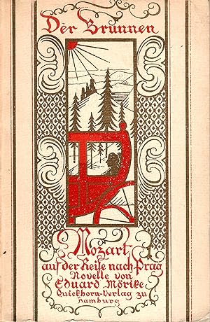 Bild des Verkufers fr Mozart auf der Reise nach Prag - Novelle; Der Brunnen Nr. 6 - 31. bis 40.Tausend zum Verkauf von Walter Gottfried