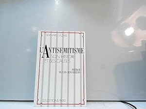 Bild des Verkufers fr L'antismitisme, son histoire ses causes zum Verkauf von JLG_livres anciens et modernes