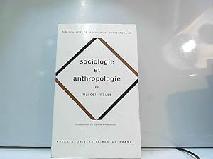 Bild des Verkäufers für Sociologie et anthropologie par Marcel mauss zum Verkauf von JLG_livres anciens et modernes