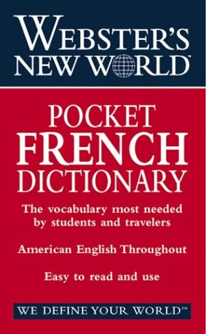Bild des Verkufers fr Webster's New World Pocket French Dictionary zum Verkauf von WeBuyBooks