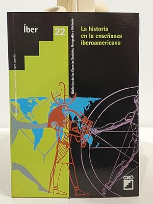 La historia en la enseñanza iberoamericana. Revista Iber Número 22 Didáctica de las Ciencias Soci...