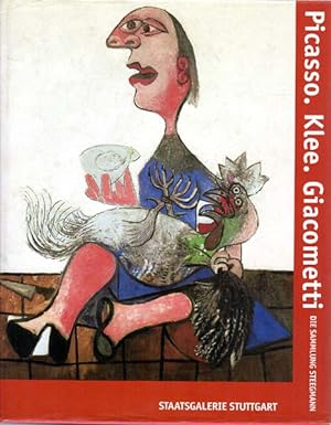 Picasso, Klee, Giacometti. Die Sammlung Steegmann.