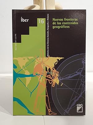 Nuevas fronteras de los contenidos geográficos. Revista Iber Número 16. Didáctica de las Ciencias...