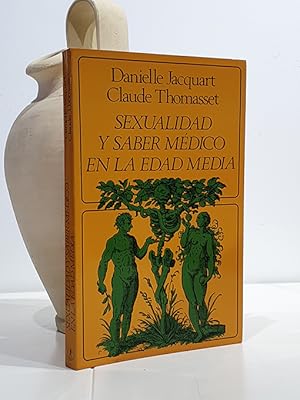 Seller image for Sexualidad y saber mdico en la Edad Media. for sale by Librera Miau