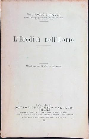 Imagen del vendedor de L'eredita' nell'Uomo a la venta por Librodifaccia