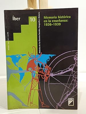 Memoria histórica en la enseñanza: 1936-1939. Revista Iber Número 10. Didáctica de las Ciencias S...
