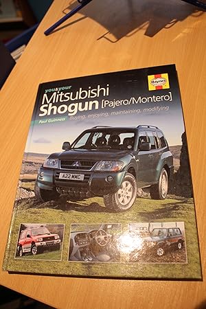 Image du vendeur pour You & Your Mitsubishi Shogun (Pajero/Montero): Buying Enjoying, Maintaining, Modifying mis en vente par Orb's Community Bookshop