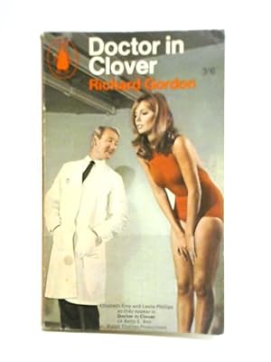 Seller image for Doctor in Clover for sale by World of Rare Books