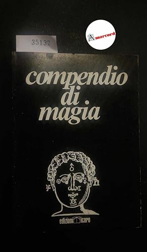 AA. VV., Compendio di magia, Icaro, 1970