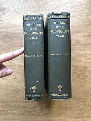 Bild des Verkufers fr HISTORY OF THE HUGUENOTS - 2 Volumes zum Verkauf von Old Hall Bookshop, ABA ILAB PBFA BA