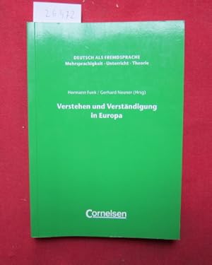 Verstehen und Verständigung in Europa : Konzepte von Sprachenpolitik und Sprachdidaktik unter bes...