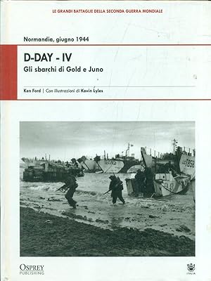 Normandia, giugno 1944. D-Day - IV. Gli sbarchi di Gold e Juno