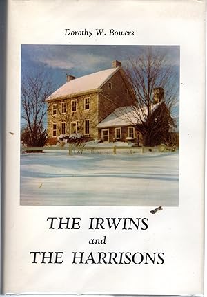 Seller image for The Irwins And The Harrisons [Inscribed By Author] for sale by Dorley House Books, Inc.