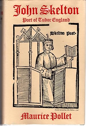 Bild des Verkufers fr John Skelton: Poet of Tudor England zum Verkauf von Dorley House Books, Inc.