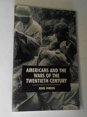 Immagine del venditore per Americans and the wars of the twentieth century venduto da Cotswold Internet Books