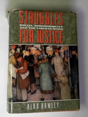 Immagine del venditore per Struggles for justice: social responsibility and the Liberal state venduto da Cotswold Internet Books