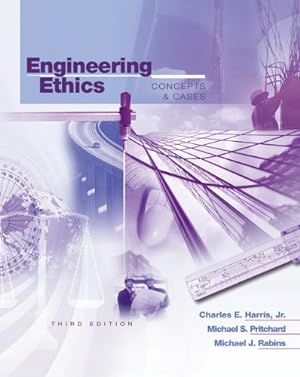 Seller image for Engineering Ethics: Concepts and Cases for sale by Reliant Bookstore