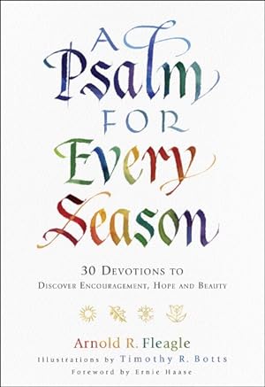 Seller image for Psalm for Every Season : 30 Devotions to Discover Encouragement, Hope and Beauty for sale by GreatBookPrices