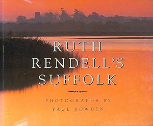 Seller image for Ruth Rendell's Suffolk for sale by M Godding Books Ltd