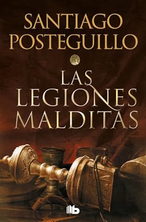 Seller image for Las legiones malditas/ The Cursed Legions -Language: spanish for sale by GreatBookPrices