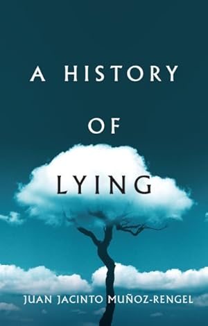 Bild des Verkufers fr History of Lying zum Verkauf von GreatBookPrices
