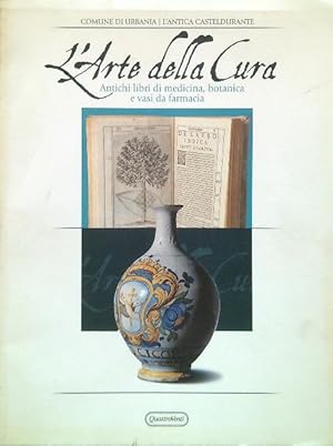 Bild des Verkufers fr L'Arte della Cura zum Verkauf von Librodifaccia