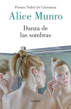 Seller image for Danza de las sombras/ Dance of the Happy Shades: and Other Stories -Language: Spanish for sale by GreatBookPrices