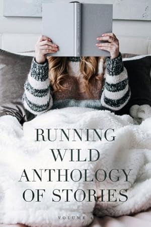 Seller image for Running Wild Anthology of Stories for sale by GreatBookPrices