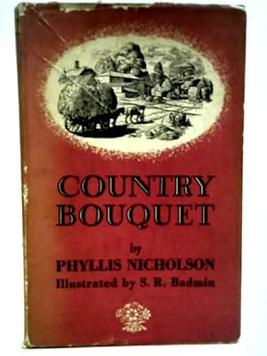 Bild des Verkufers fr Country Bouquet zum Verkauf von World of Rare Books