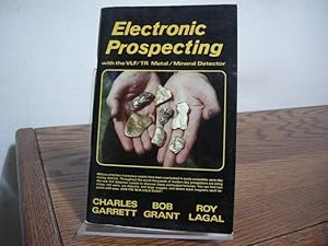 Imagen del vendedor de Electronic Prospecting a la venta por Bungalow Books, ABAA