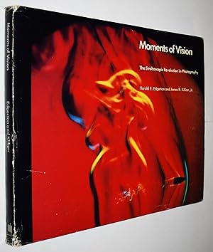 Seller image for Moments of vision. The stroboscopic revolution in photography. for sale by Antiquariat Haufe & Lutz
