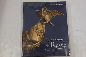 Bild des Verk�ufers f�r Splendeurs de Russie, mille ans d orfeverie zum Verkauf von Librairie du Levant