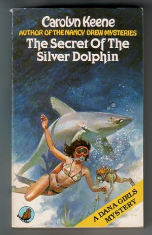 Seller image for The Secret of the Silver Dolphin for sale by The Children's Bookshop