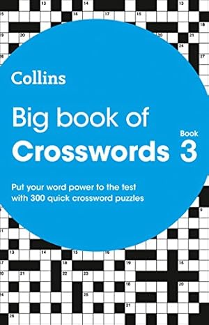 Seller image for Big Book of Crosswords Book 3: 300 Puzzles for sale by Redux Books