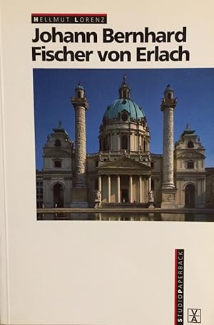 Bild des Verkufers fr Johann Bernhard Fischer von Erlach. Studio-Paperback. zum Verkauf von Antiquariat J. Hnteler