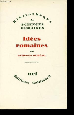 Seller image for Ides romaines - Collection Bibliothque des sciences humaines - 2e dition. for sale by Le-Livre