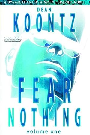 Image du vendeur pour Dean Koontz' Fear Nothing Volume 1 mis en vente par WeBuyBooks